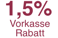 Vorkasse Rabatt 1,5%